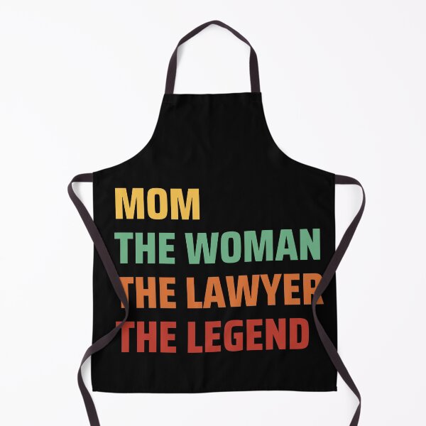 Item preview, Mom the woman the lawyer the legend designed and sold by FuelForTheSoul.