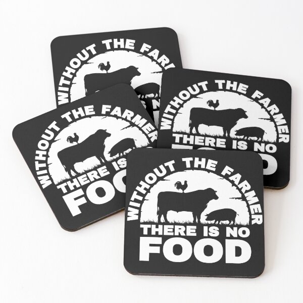 Item preview, Without The Farmer There Is No Food designed and sold by FurioInc.
