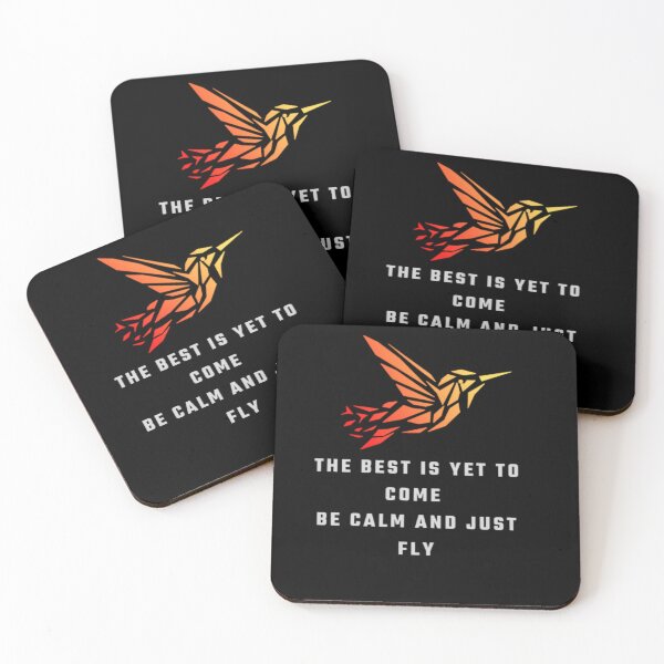 Item preview, The best is yet to come. Be calm and just fly. designed and sold by Tiannalaw.