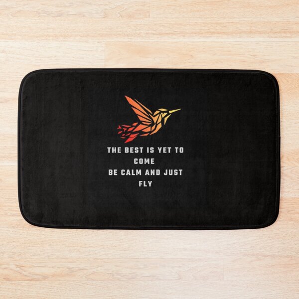 Item preview, The best is yet to come. Be calm and just fly. designed and sold by Tiannalaw.