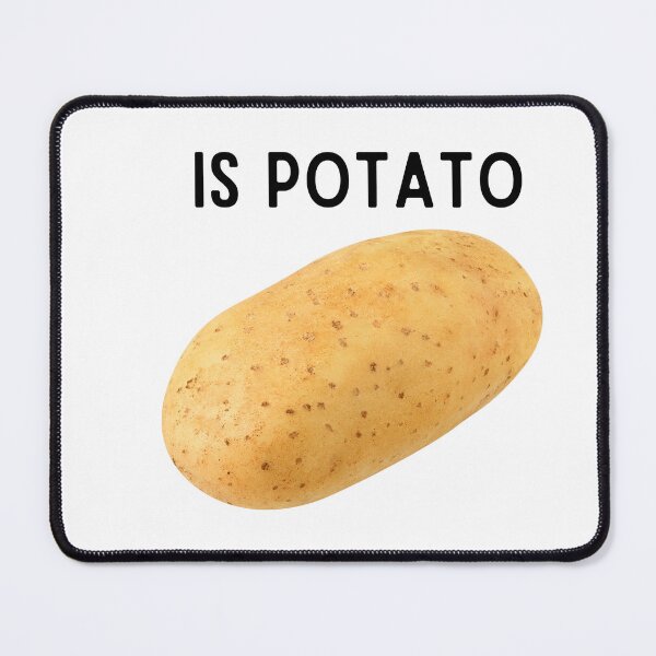 Item preview, Is potato funny potato potato meme designed and sold by Sisi Design⭐⭐⭐⭐⭐.