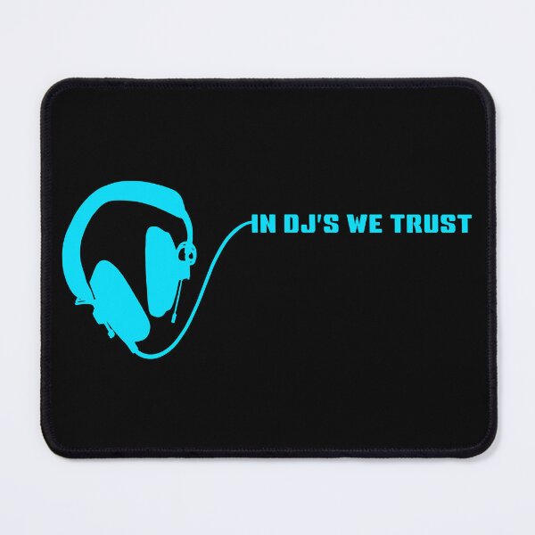 Item preview, IN DJ'S WE TRUST. BLUE. designed and sold by 5hertz.