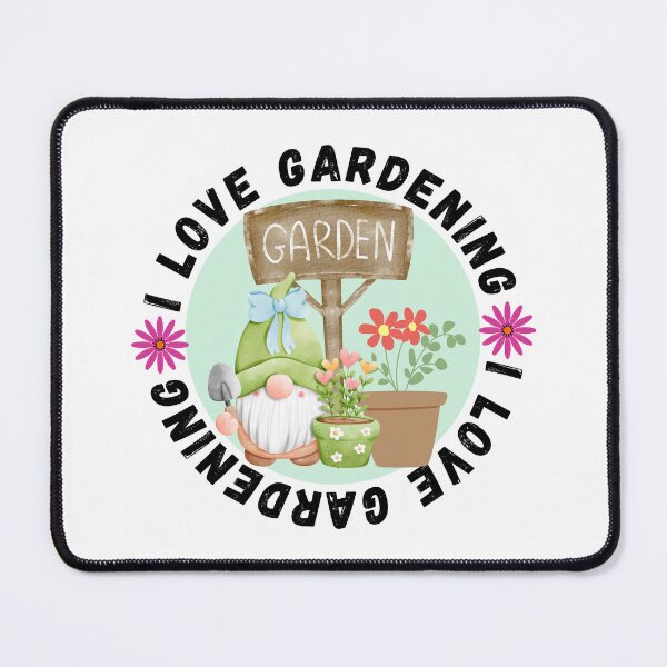 Item preview, I Love Gardening designed and sold by cadillacmt.