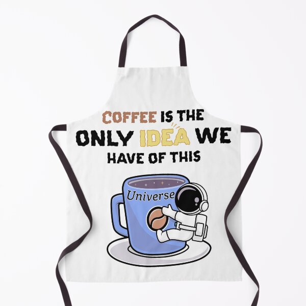 Item preview, Coffee is the only idea we have of this universe designed and sold by ShadyArfaa.