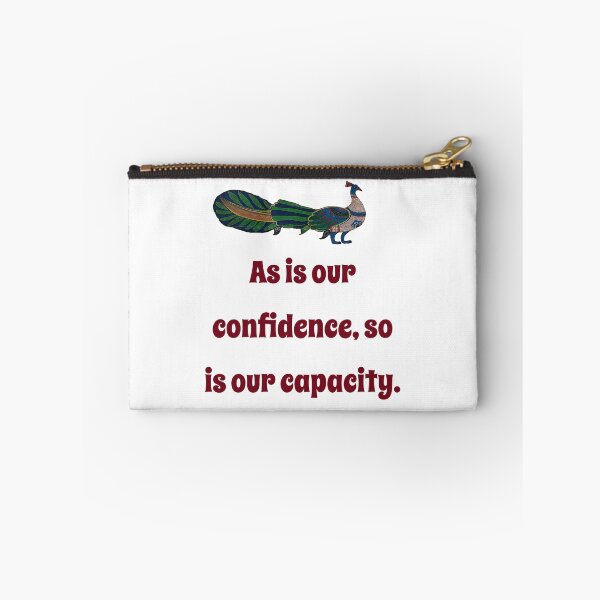 Item preview, As Is Our Confidence - Confidence Quote designed and sold by CrankyOldDude.