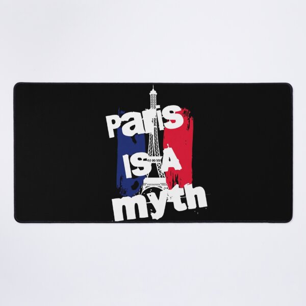 Item preview, Paris Is A Myth designed and sold by HOMEDESIGNPRINT.