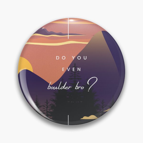 Item preview, Boulder bro? designed and sold by Bartek Grzywacz.
