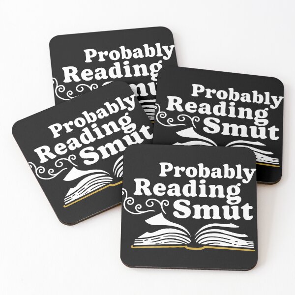 Item preview, I'm Probably Reading Smut, Funny Romance Book Lover Gift designed and sold by BootsBoots.