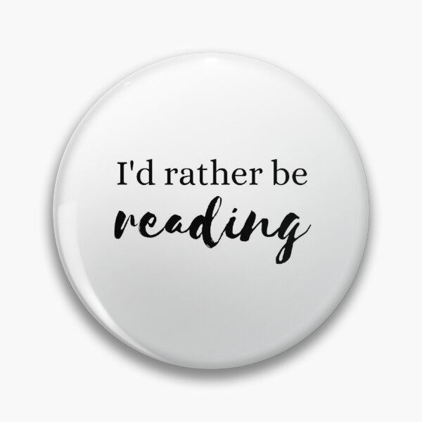 Item preview, I'd rather be reading... designed and sold by JustMartine.