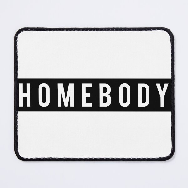 Item preview, Homebody designed and sold by corbrand.