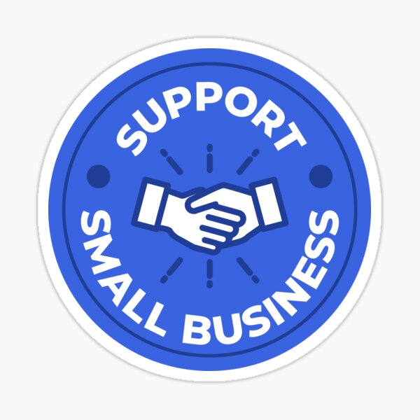Item preview, Support Small Business Sticker designed and sold by wishbubble.