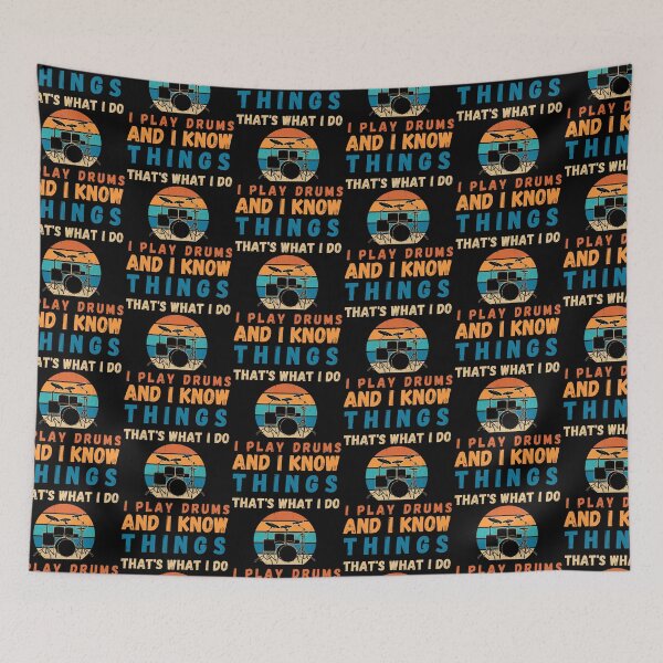 Item preview, That’s What I Do, I Play Drums and I Know Things, Drummer, Drums, Drum Lover, Drumming, Music, Drum Sticks, Funny Drummer, Drummer Joke, Drummer Lover, Drummer Evolution, I Am a Drummer, I Love Drums designed and sold by CreativeBuys.