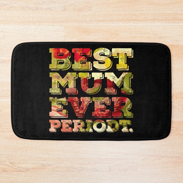 Item preview, Best Mum Ever Floral designed and sold by Metabax.