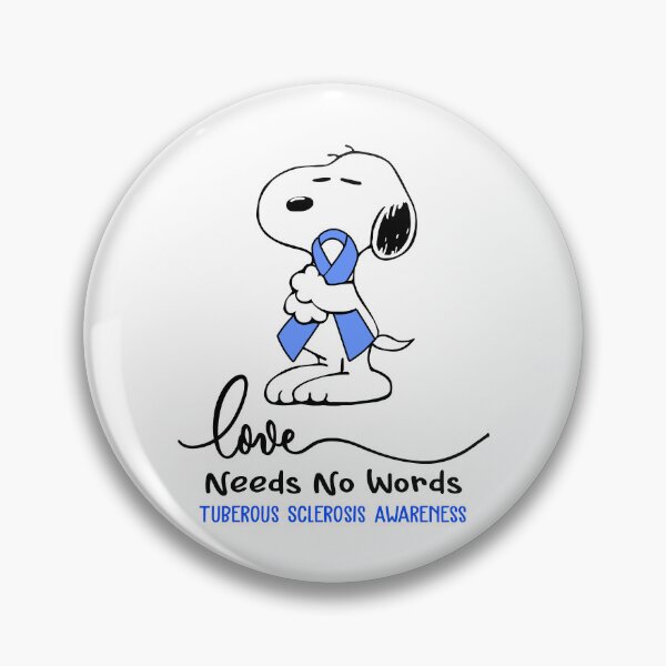 Item preview, Tuberous Sclerosis Awareness - LOVE NEEDS NO WORDS designed and sold by Elise-Chapman.