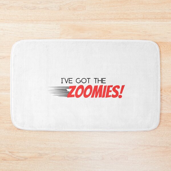Item preview, I've Got the ZOOMIES! designed and sold by JCMCDesigns.