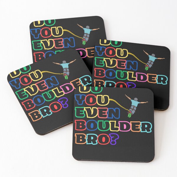 Item preview, Do you even boulder bro designed and sold by CREATIVELEANS ⭐️⭐️⭐️⭐️⭐️.