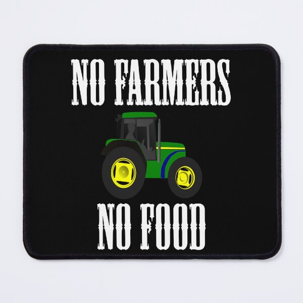 Item preview, No Farmers No Food designed and sold by Uvogin2099.