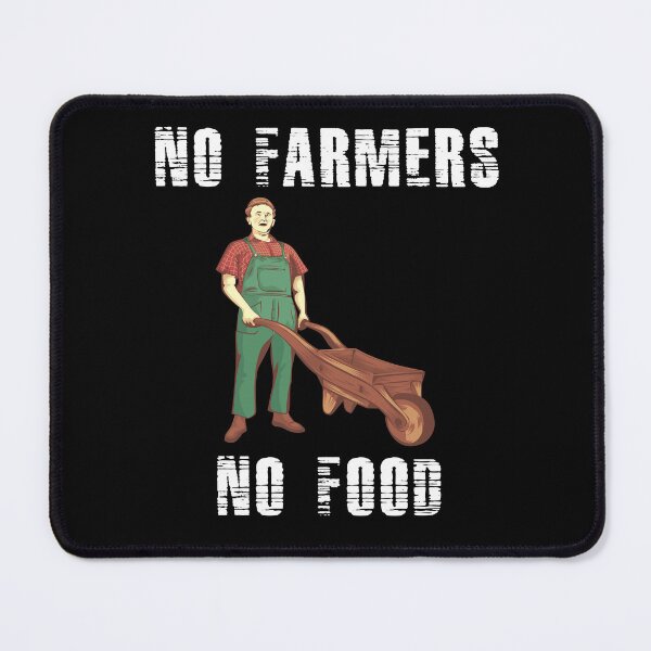 Item preview, No Farmers No Food designed and sold by Uvogin2099.