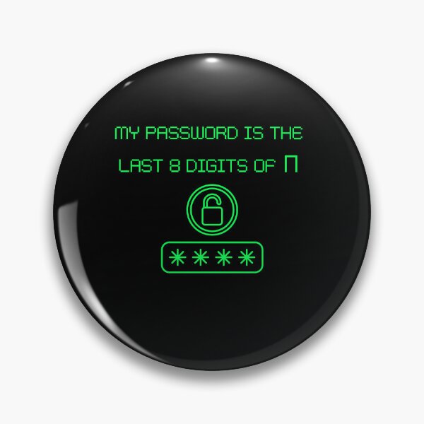 Item preview, My Password is Pi" Funny Math Nerd designed and sold by picopy.