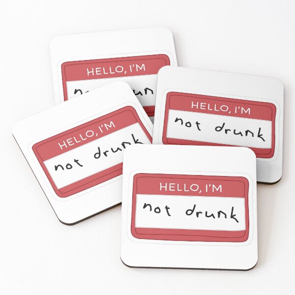 Item preview, Hello, I'm not drunk name tag designed and sold by IHope-IMakeIt.