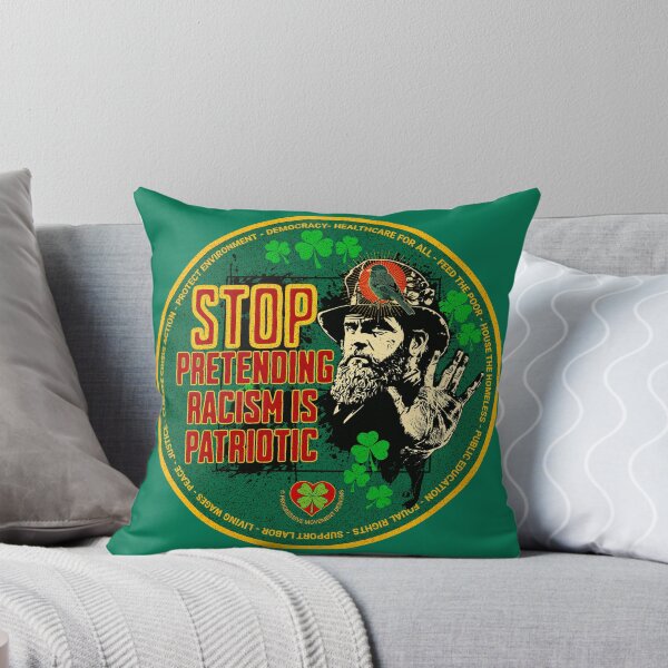 Artikelvorschau, PMD00518 Progressive Movement Designs Irish American Stop Pretending Racism ist eine patriotische Botschaft für den St. Patricks Day oder jeden Tag für progressive Demokraten und Bernie Sanders-Anhänger entworfen und verkauft von ProgressiveLeft.