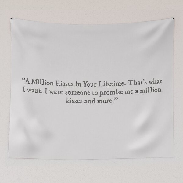 Item preview, A Million Kisses in Your Lifetime quote designed and sold by percqbeths.