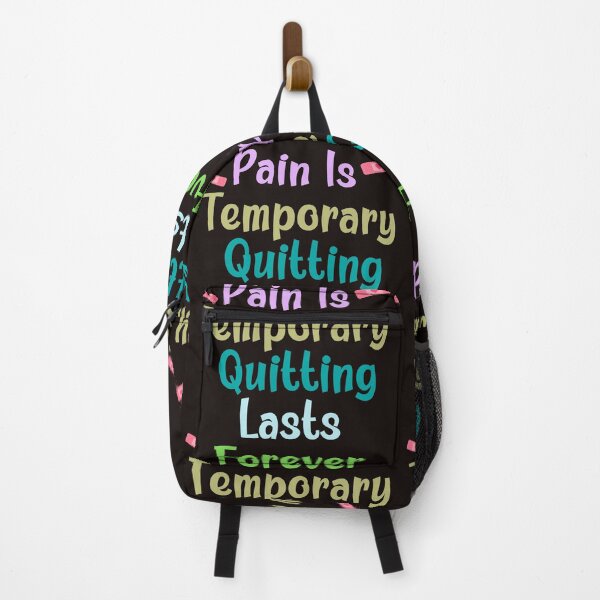 Item preview, Pain Is Temporary Quitting Lasts Forever designed and sold by leshewle.