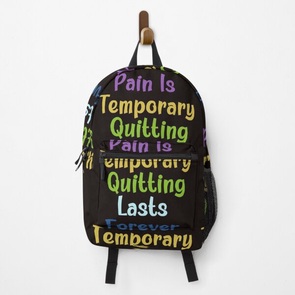 Item preview, Pain Is Temporary Quitting Lasts Forever designed and sold by leshewle.