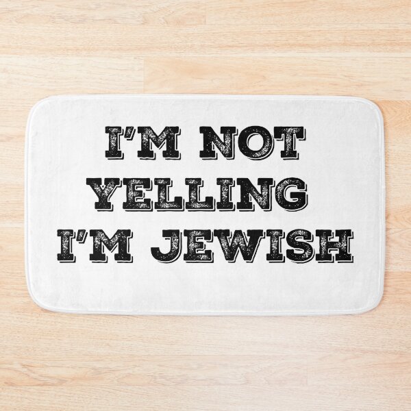 Item preview, i'm not yelling i'm jewish designed and sold by DFY-studio.