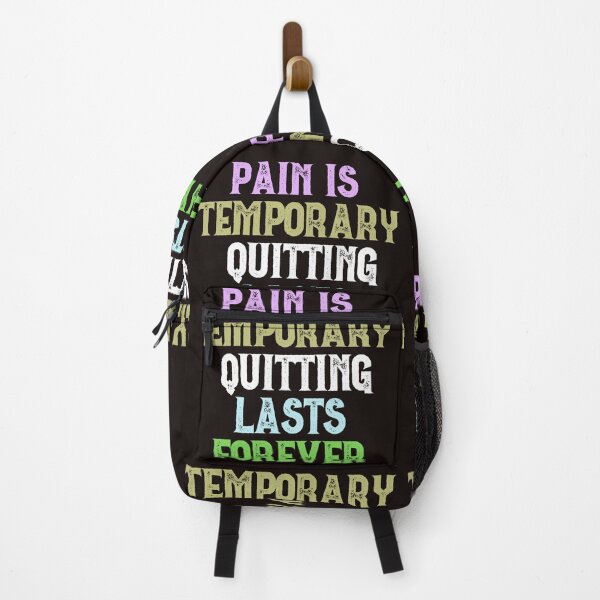 Item preview,  Pain Is Temporary Quitting Lasts Forever designed and sold by leshewle.