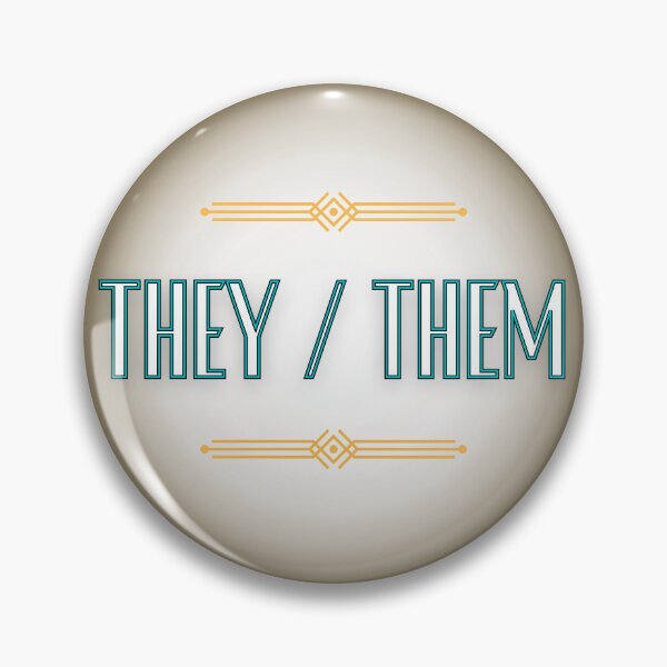 Item preview, Art Deco Pronouns - They / Them designed and sold by Our Flag Means Merch.