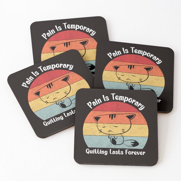 Item preview,  Pain Is Temporary Quitting Lasts Forever designed and sold by leshewle.