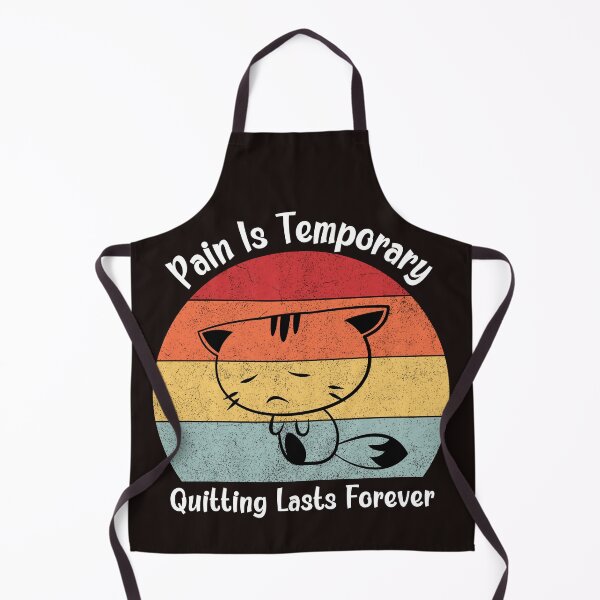 Item preview,  Pain Is Temporary Quitting Lasts Forever designed and sold by leshewle.