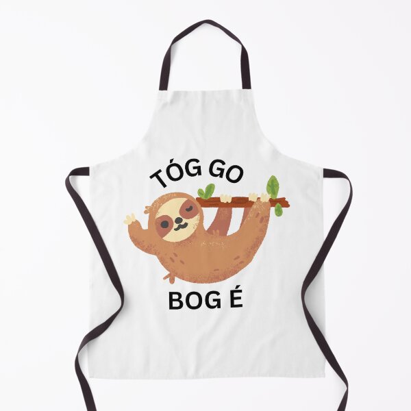 Item preview, Tóg Go Bog é Irish Language Gaeilge Funny Sloth designed and sold by Irishprints.