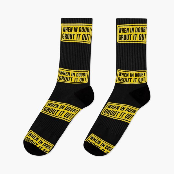 Item preview, Funny when in doubt Grout it out construction phrase humor designed and sold by DisenyosDeMike.