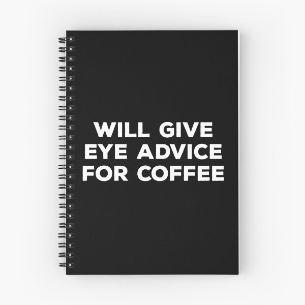 Item preview, Will Give Eye Advice For Coffee designed and sold by teesaurus.
