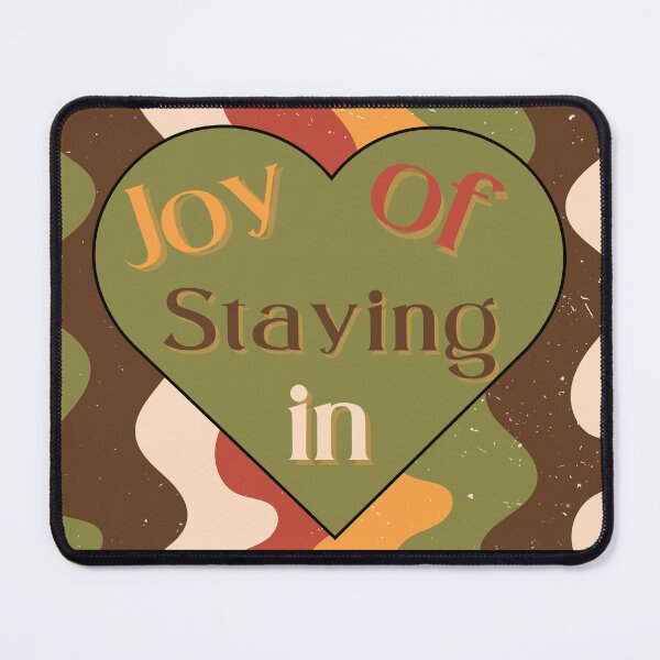 Item preview, Joy Of Staying In designed and sold by LadyHustle.
