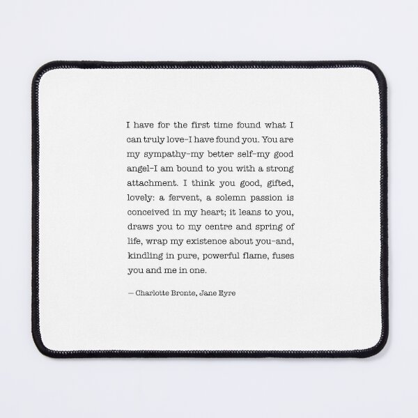 Item preview, I have for the first time found, Jane Eyre Quote designed and sold by corbrand.