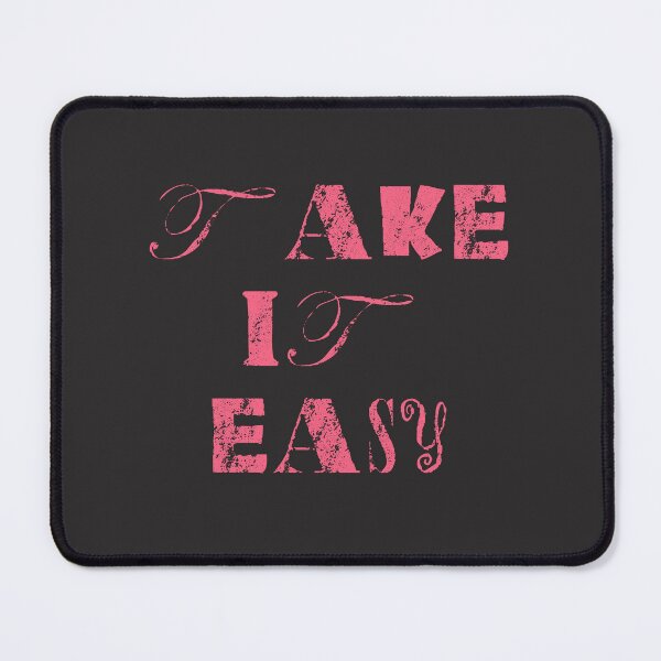 Item preview, Take it easy designed and sold by pinkyfish1010.