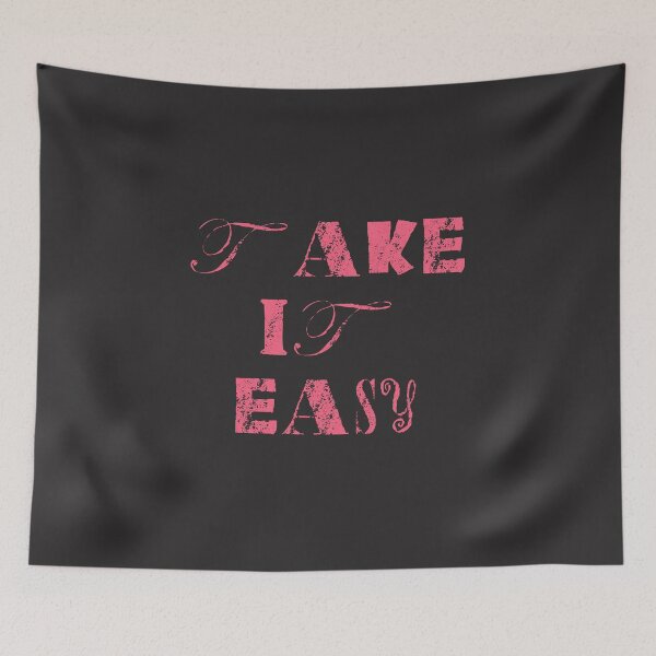 Item preview, Take it easy designed and sold by pinkyfish1010.