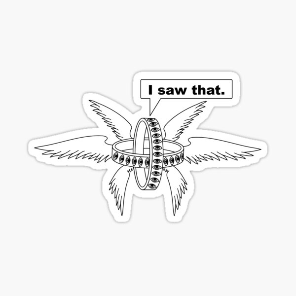  i saw that biblically accurate angel meme be not afraid meme sticker