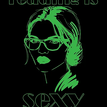 Aperçu de l'œuvre Reading Is Sexy Bookworm Book Lover Girls Reading Is Sexy Gear de DynamicDesign