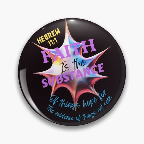 Item preview, Faith is the substance of things hope for/ Hebrew 11:1 designed and sold by Mammanation.