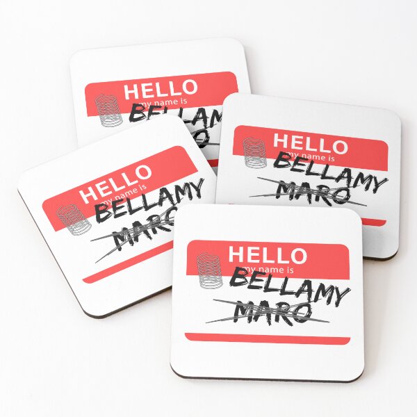 Item preview, Hello my name is...Bellamy, not MARO! designed and sold by lvstarrynight.