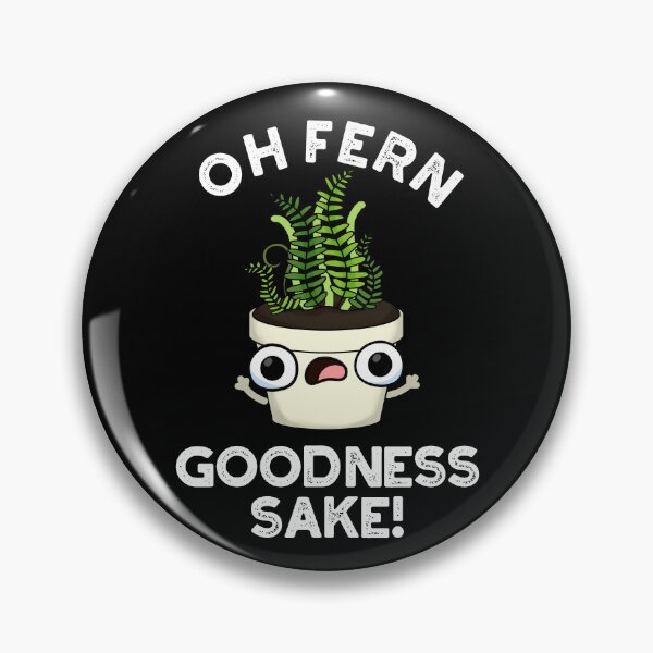 Item preview, Fern Goodness Sake Funny Plant Puns  (Dark BG) designed and sold by punnybone.