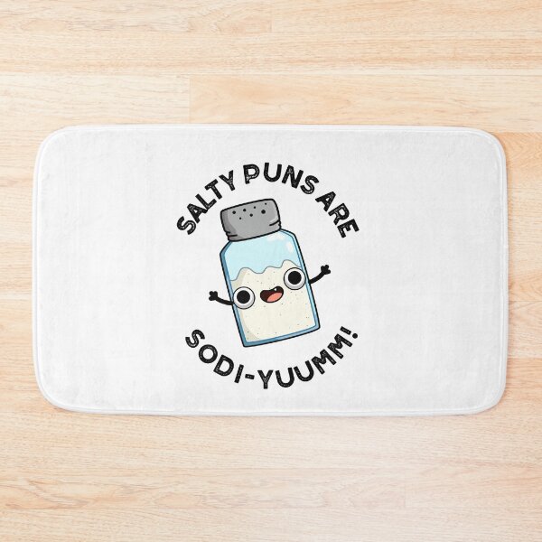 Item preview, Salty Puns Are Sodi-yummm Funny Salt Sodium Puns  designed and sold by punnybone.
