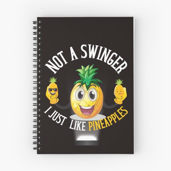 Item preview,  Not a Swinger, I Just Like Pineapples designed and sold by leshewle.