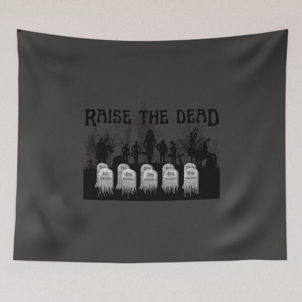 Item preview, Raise the Dead designed and sold by HooYooTeeTees.