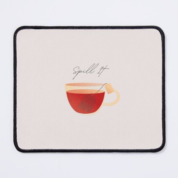 Item preview, Spill the Tea designed and sold by Pamoji3.