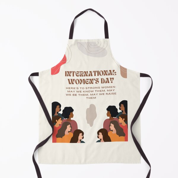 Item preview, Happy International Women's Day - Here's to strong women: may we know them, may we be them, may we raise them designed and sold by aywchen.